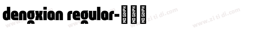 dengxian regular字体转换